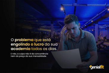 O problema silencioso que está engolindo o lucro da sua academia (e como resolver) O problema silencioso que está engolindo o lucro da sua academia (e como resolver)